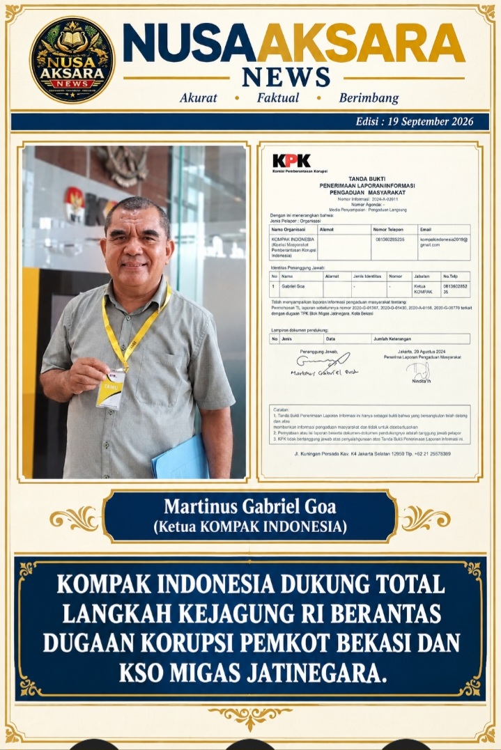 KOMPAK INDONESIA DUKUNG TOTAL LANGKAH KEJAGUNG RI BERANTAS DUGAAN KORUPSI PEMKOT BEKASI DAN KSO MIGAS JATINEGARA.