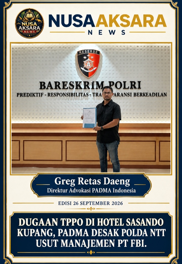 DUGAAN TPPO DI HOTEL SASANDO KUPANG, PADMA DESAK POLDA NTT USUT MANAJEMEN PT FBI.

