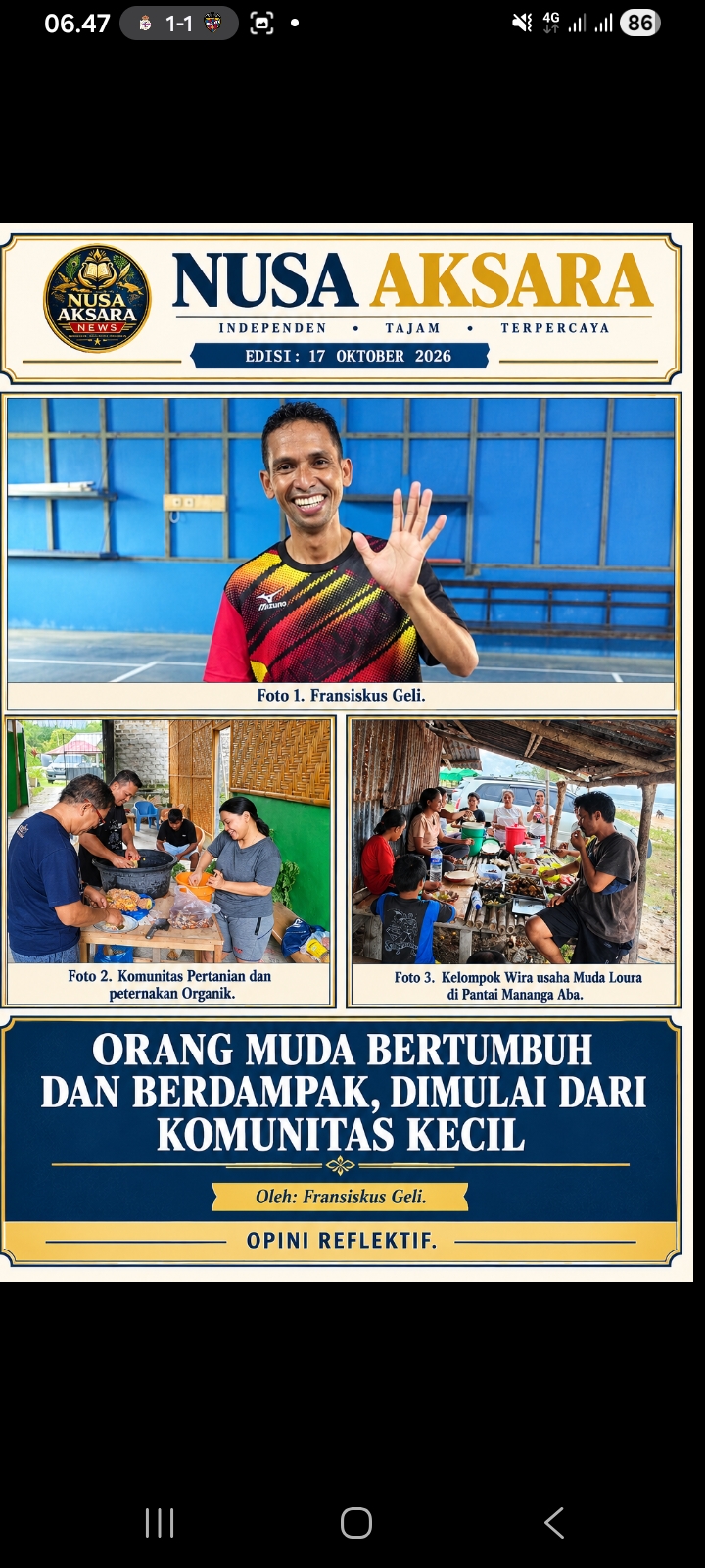 ORANG MUDA BERTUMBUH DAN BERDAMPAK, DIMULAI DARI KOMUNITAS KECIL

Oleh: Fransiskus Geli.

OPINI REFLEKTIF.
